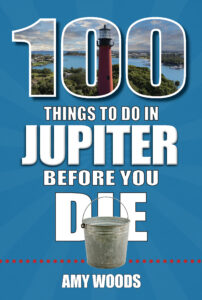 Colorful cover of 100 Things to Do in Jupiter Before You Die